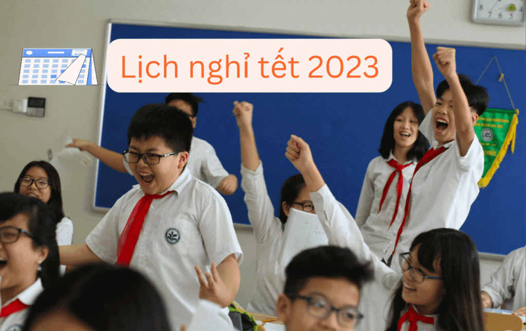 Lịch Nghỉ Tết 2023